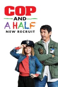 Cop and a Half: New Recruit 2017 on netflix
