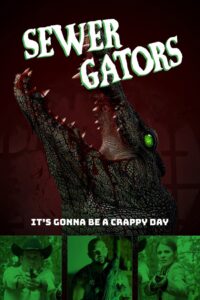 Sewer Gators 2022 on netflix
