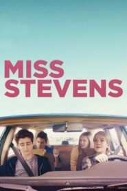 Miss Stevens 2016 on netflix