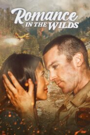 Romance in the Wilds 2021 on netflix