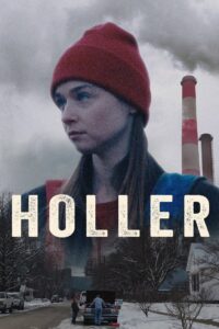 Holler 2021 on netflix