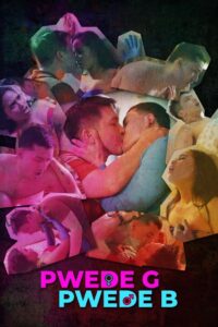 Pwede G, Pwede B 2024 on netflix