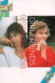 Boyfriends and Girlfriends 1987 on netflix