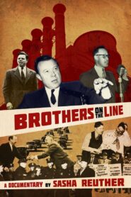Brothers on the Line 2012 on netflix