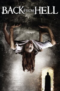 Back from Hell 2012 on netflix