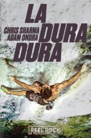 La Dura Dura 2012 on netflix