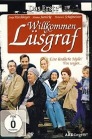 Willkommen in Lüsgraf 2006 on netflix