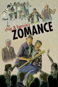 Chip & Bernie’s Zomance 2015 on netflix