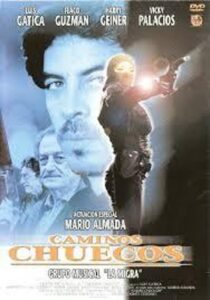 Caminos chuecos 1999 on netflix
