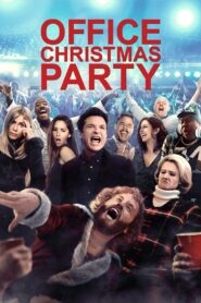 Office Christmas Party 2016 on netflix
