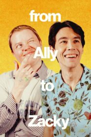 From Ally to Zacky 2024 on netflix