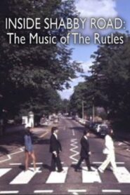 Inside Shabby Road: The Music of ‘The Rutles’ 2008 on netflix
