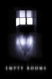 Empty Rooms 2010 on netflix
