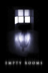 Empty Rooms 2010 on netflix