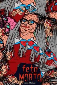 Dead Fetus 2003 on netflix