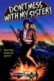 Don’t Mess with My Sister! 1985 on netflix