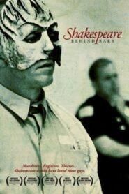 Shakespeare Behind Bars 2005 on netflix
