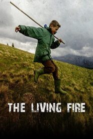 The Living Fire 2015 on netflix