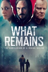 What Remains 2024 on netflix