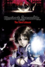 Mardock Scramble: The Third Exhaust 2012 on netflix