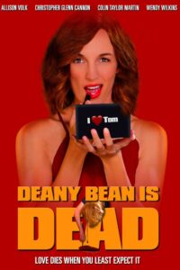 Deany Bean Is Dead 2018 on netflix