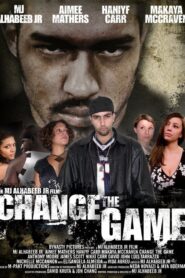 Change the Game 2006 on netflix