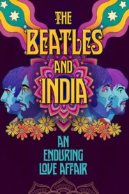 The Beatles and India 2021 on netflix
