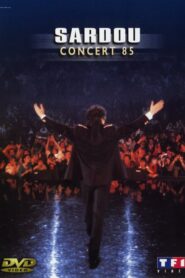 Michel Sardou – Concert 85 Forest National 1985 on netflix