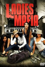 Ladies Mafia 2011 on netflix