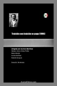 Traición con traición se paga 1996 on netflix