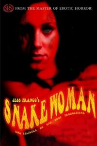 Snakewoman 2005 on netflix