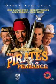 The Pirates of Penzance 2006 on netflix