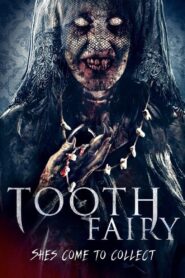 Tooth Fairy 2019 on netflix