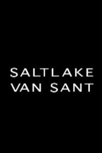 Saltlake Van Sant 2003 on netflix