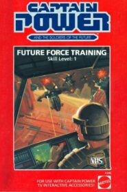 Captain Power and the Soldiers of the Future: Future Force Training – Skill Level 1 1987 on netflix