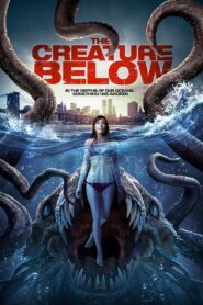 The Creature Below 2016 on netflix
