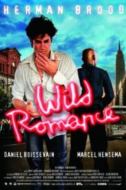 Wild Romance 2006 on netflix
