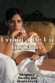 Chronicle of an instant 2009 on netflix