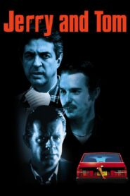 Jerry and Tom 1998 on netflix