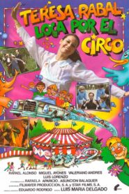 Loca por el circo 1982 on netflix