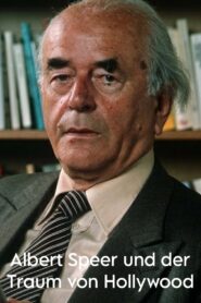 Albert Speer und der Traum von Hollywood 2021 on netflix