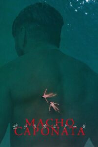 Macho Caponata 2019 on netflix