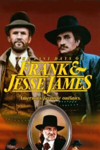 The Last Days of Frank and Jesse James 1986 on netflix