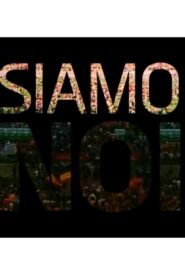 Siamo Noi 2021 on netflix