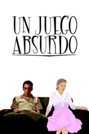 Un juego absurdo 2009 on netflix