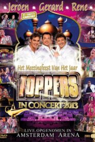 Toppers In Concert 2013 2013 on netflix