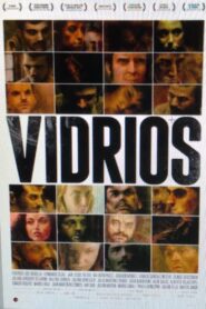 Vidrios 2013 on netflix