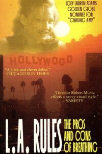 L.A. Rules The Pros & Cons of Breathing 1993 on netflix