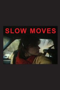 Slow Moves 1983 on netflix