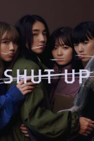 SHUT UP 2023 on netflix